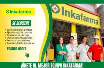 Forma Parte de Inkafarma: Encuentra el Puesto Ideal para Ti Forma Parte de Inkafarma: Encuentra el Puesto Ideal para Ti